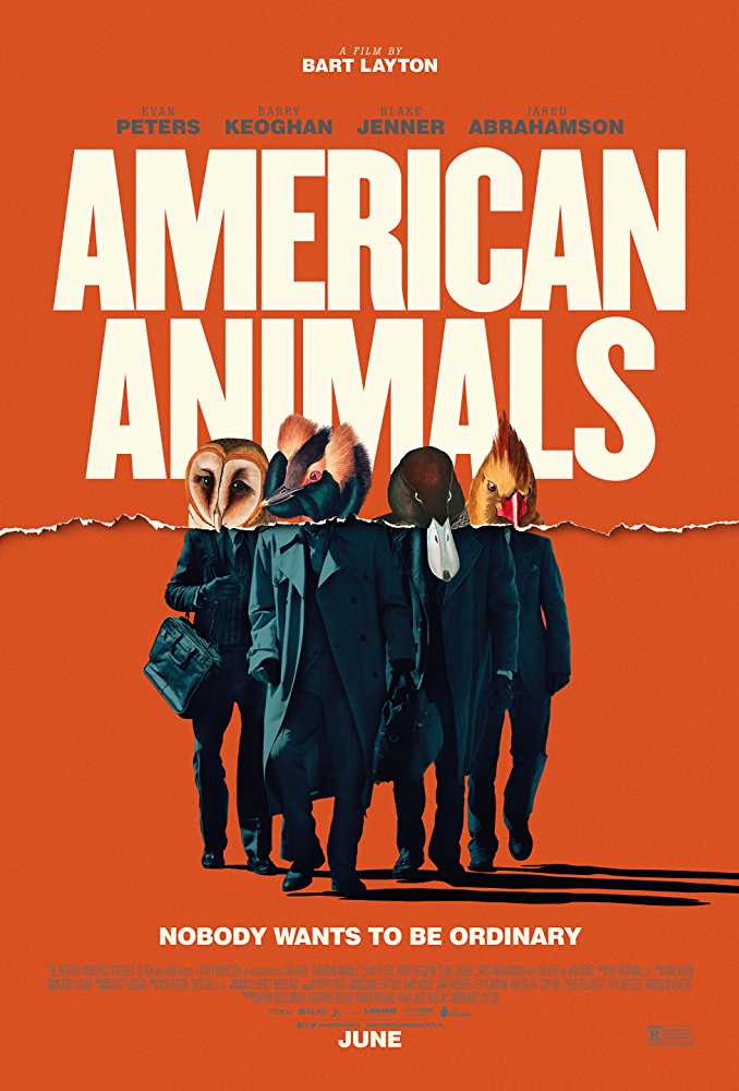 Going in Style is releated to American Animals