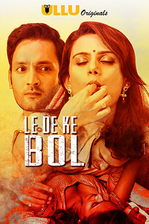 Playing Guest Web Series and Le De Ke Bol