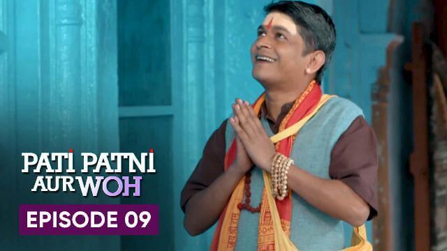 Pati Patni Aur Woh Episode 09 Didi Ki Mukti